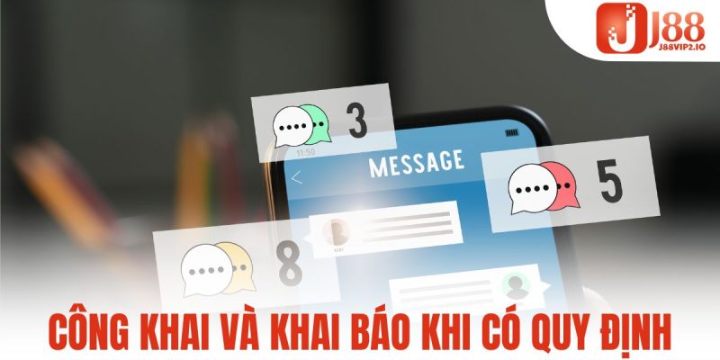 Công khai và thông báo khi có quy định