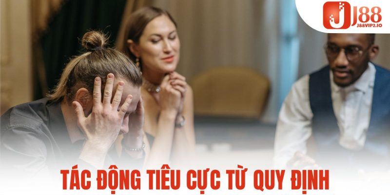 Tác động tiêu cực từ quy định